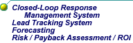 Closed-Loop Response Management
